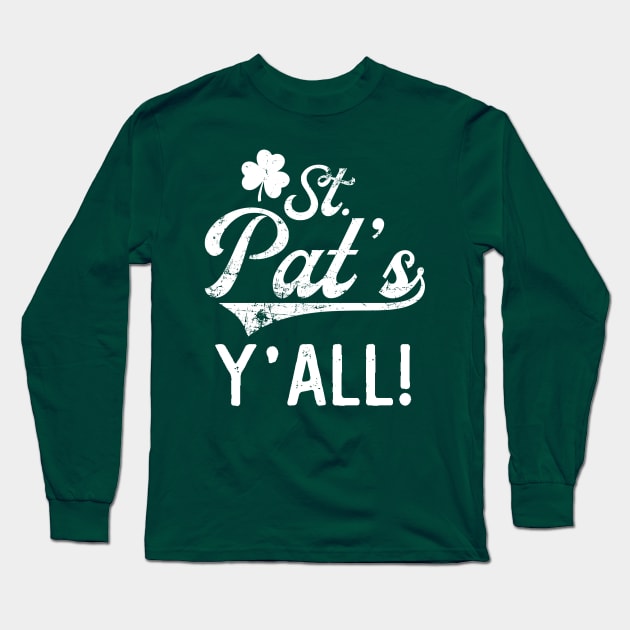 St Pat's Y'all Long Sleeve T-Shirt by Noureddine Ahmaymou 